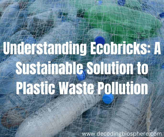 Ecobricks