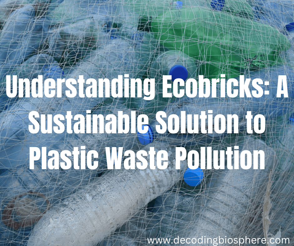 Ecobricks