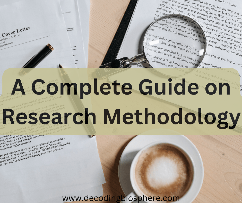A Complete Guide on Research Methodology
