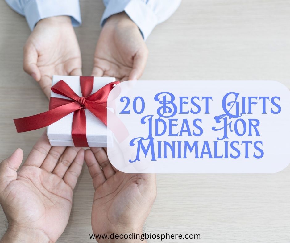 20 Best Gifts Ideas For Minimalists