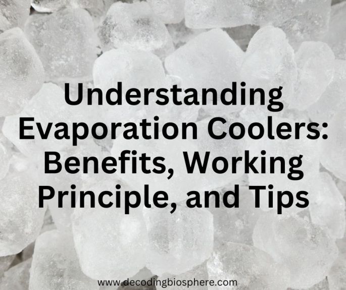 Evaporation Coolers