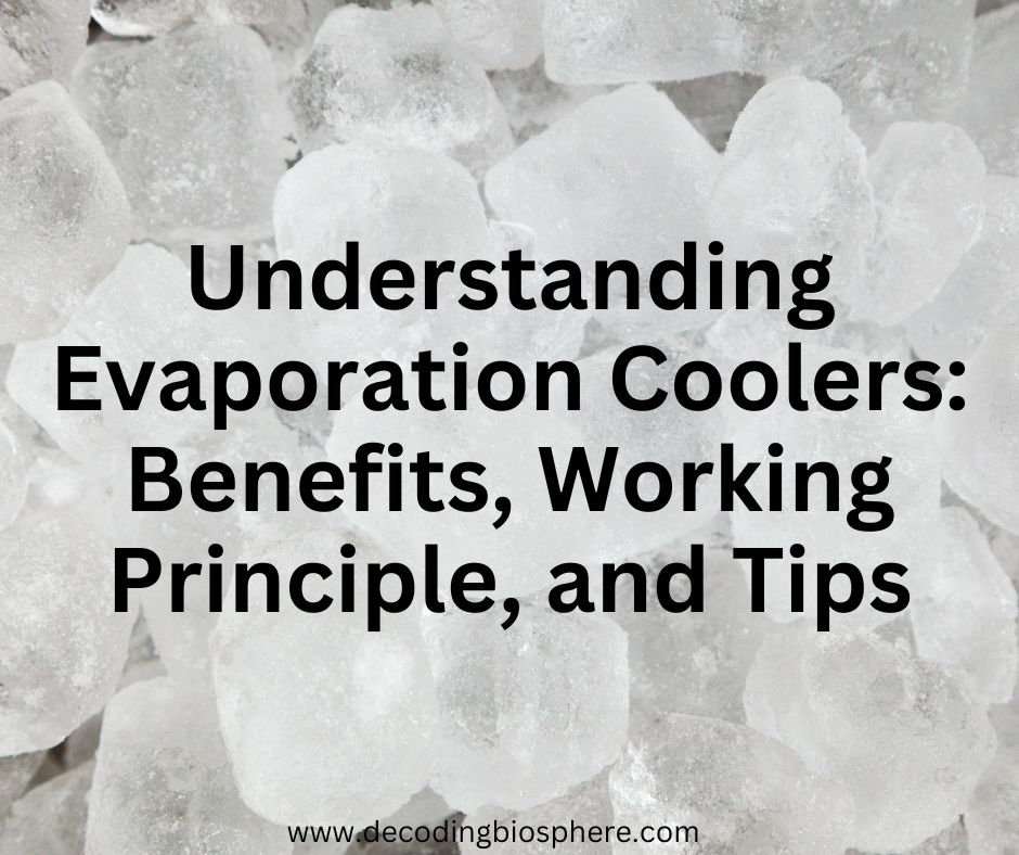 Evaporation Coolers