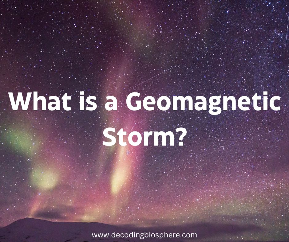 Geomagnetic Storm